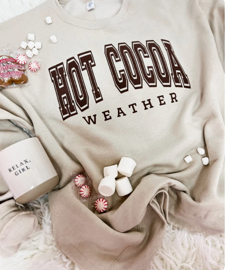 Hot Cocoa Weather Sweatshirt